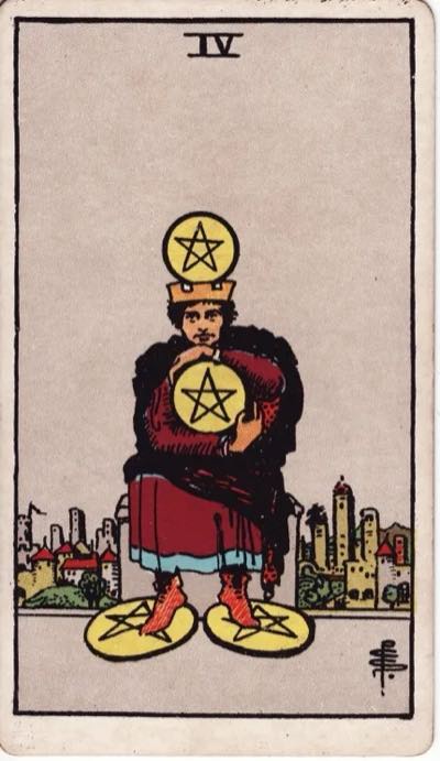 Four of Pentacles, from the Rider-Waite tarot deck